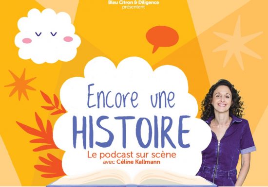 Encore Une Histoire