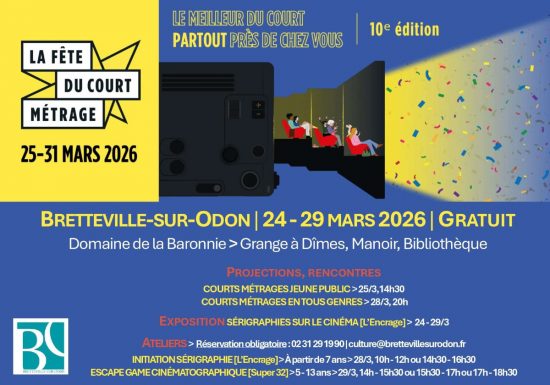 La fête du court métrage Bretteville-sur-Odon