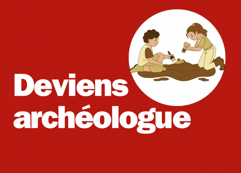 deviens archéologue tourinsoft – 1