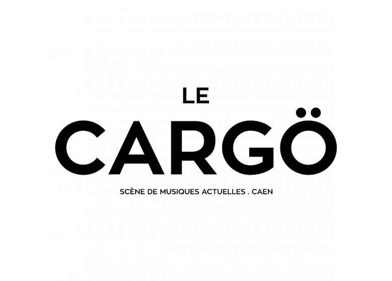 Le Cargö Scène de musiques actuelles à Caen en Normandie